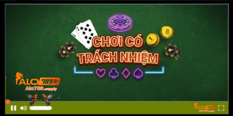 Quy định cụ thể về chơi cá cược có trách nhiệm